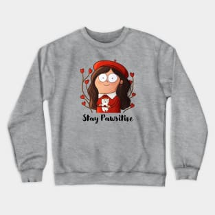 Stay Pawsitive Crewneck Sweatshirt